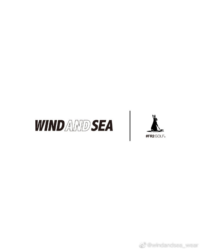 日本街头品牌WIND AND SEA与日本潮牌FR2合作推出联名系列。 - 华丽通